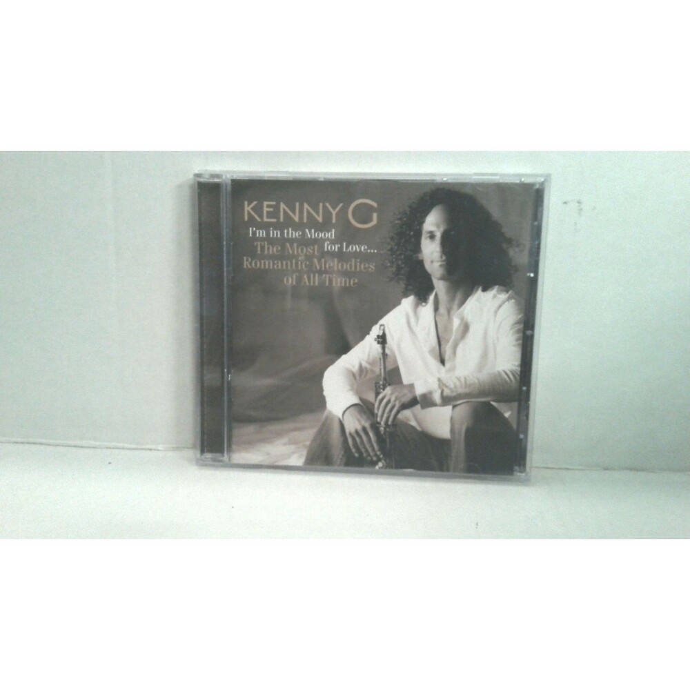 Kenny G I'm in the Mood for Love: the Most Romantic Melodies  All Time CD 2006